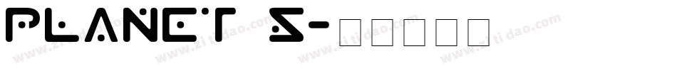 Planet S字体转换